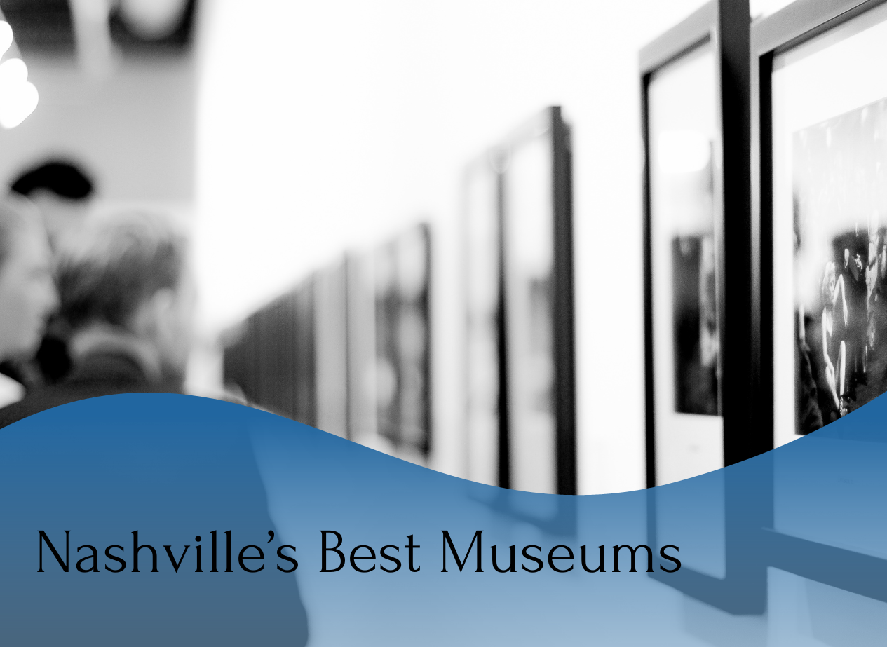 Nashville's best museums