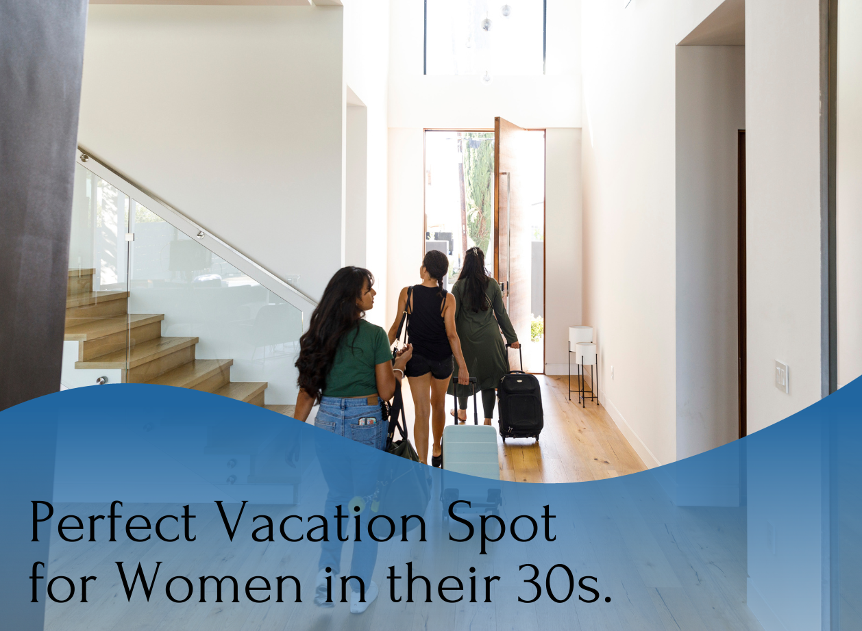 A group of women walking inside a high ceiling building and a written text of "Perfect Vacation Spot for Women in their 30s".